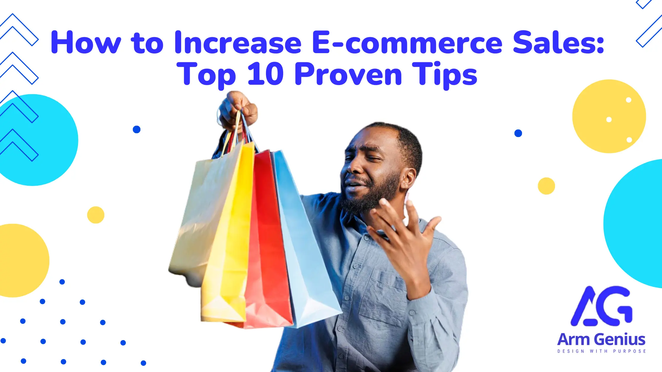 How to Increase E-commerce Sales: Top 10 Proven Tips